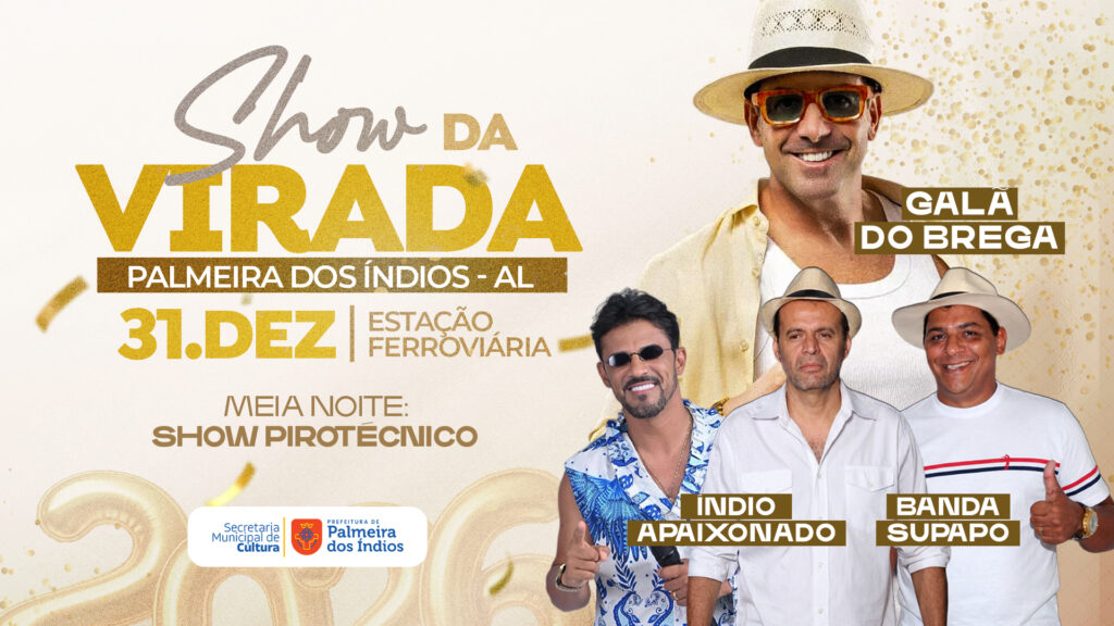 Show da Virada em Palmeira dos Índios: Celebração Musical para Receber 2026