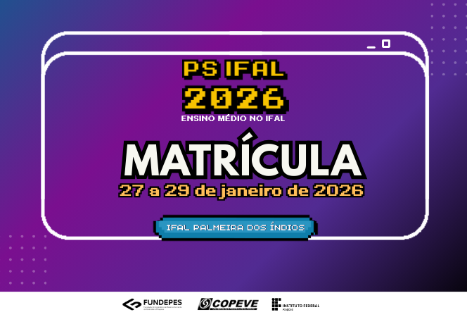 Ifal Convoca Aprovados para Matrícula Online no Ensino Médio Integrado Ifal Convoca Aprovados para Matrícula Online no Ensino Médio Integrado