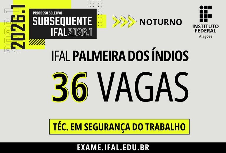 Inscrições Abertas para Curso Técnico em Segurança do Trabalho no IFAL em Palmeira dos Índios Inscrições Abertas para Curso Técnico em Segurança do Trabalho no IFAL em Palmeira dos Índios